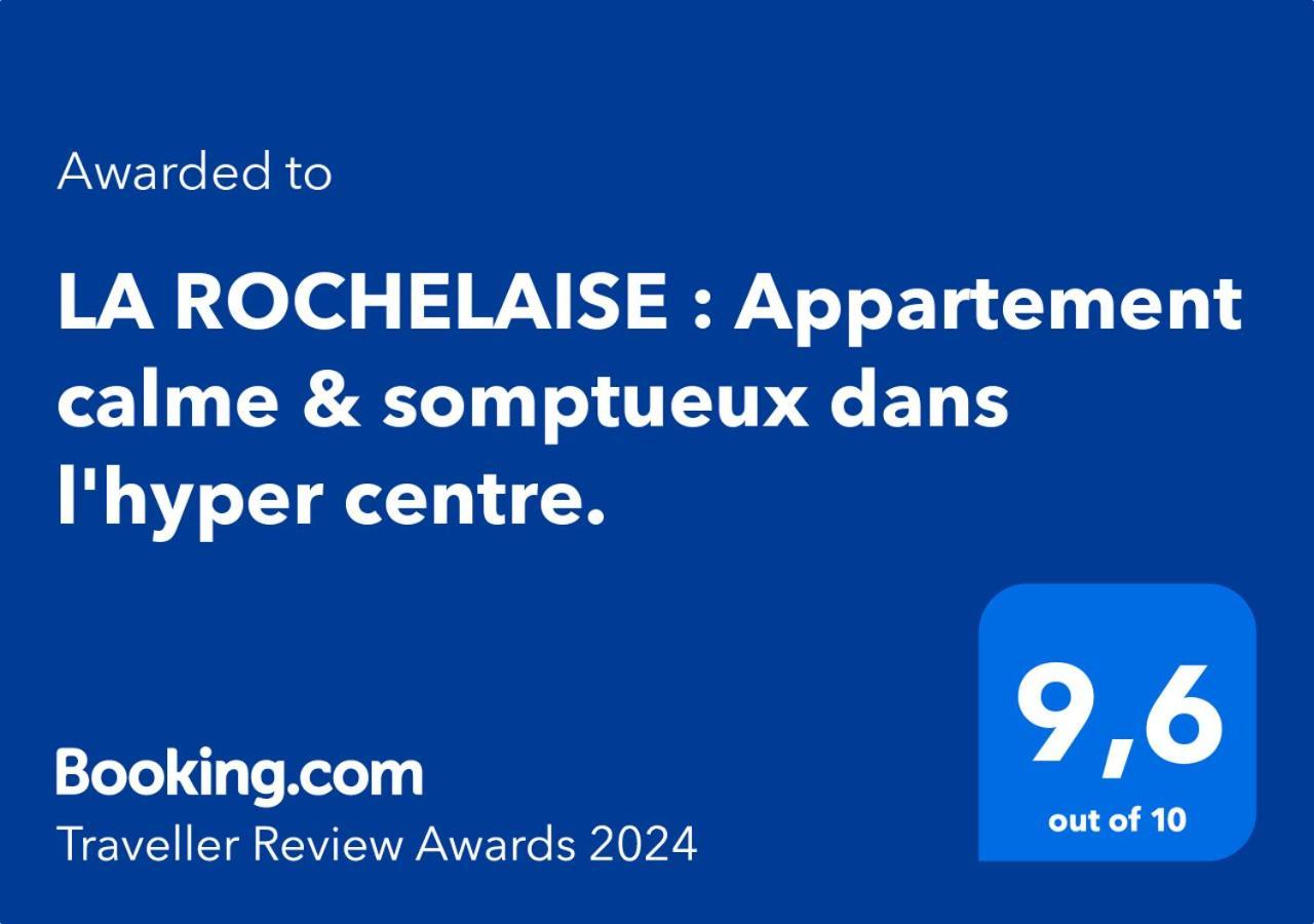 La Rochelaise : Appartement Calme & Somptueux Dans L'Hyper Centre. La Rochelle  Luaran gambar